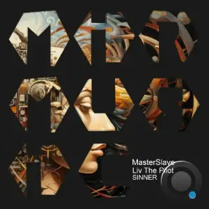 Masterslave, LIV The Pilot - Sinner (2025)