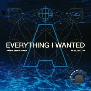 Armin Van Buuren & Malou - Everything I Wanted (2025)
