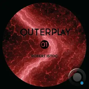 Robert Istoc - Outerplay01 (2025)