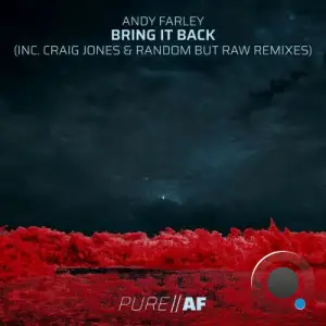 Andy Farley - Bring It Back (2025 Remixes) (2025)