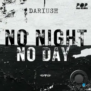 Dariush - No Night, No Day (2025)