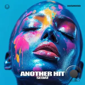 Sedat - Another Hit (2025)