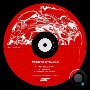 Praxys - Eyeless (2025)