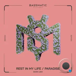Sham Jam - Rest in My Life / Paradise (2025)