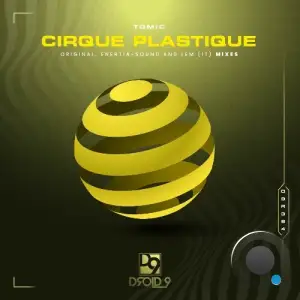 Tomic - Cirque Plastique (2025)