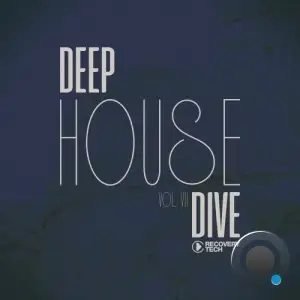 Deep House Dive, Vol.07 (2025)