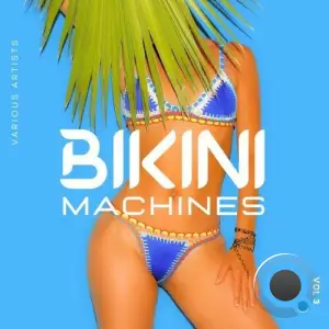 Bikini Machines, Vol. 3 (2025)