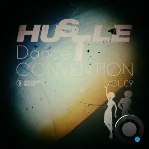 Hustle Dance Convention, Vol.09 (2025)