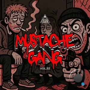 Mustache Gang, Vol. 32 (2025)