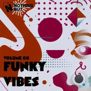 Nothing But... Funky Vibes, Vol. 08 (2025)