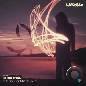 Fluid Form - The Soul Connection (2025)