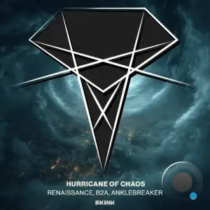 Renaissance & B2A & Anklebreaker - Hurricane of Chaos (2025)