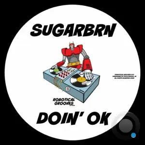 Sugarbrn - Doin' Ok (2025)