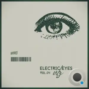 Electric Eyes Only, Vol.04 (2025)