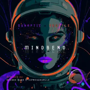 Synaptic (IN), Shuttle (IN) - Mindbend (2025)