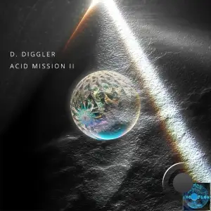 D. Diggler - Acid Mission Il (2025)