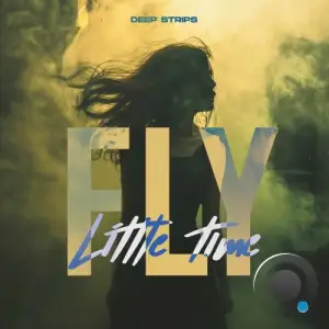 Fly - Little Time (2025)