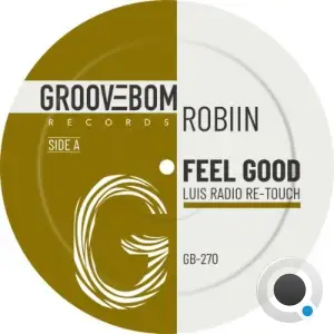 Robiin - Feel Good (Luis Radio Re-Touch) (2025)