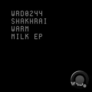 Shakhrai - Warm Milk (2025)
