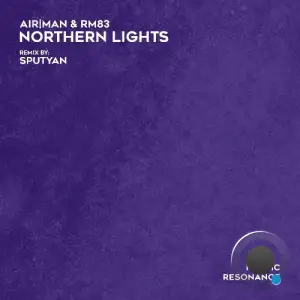 Air|Man & RM83 - Northern Lights (2025)