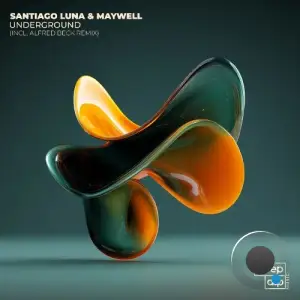 Santiago Luna & Maywell - Underground (2025)