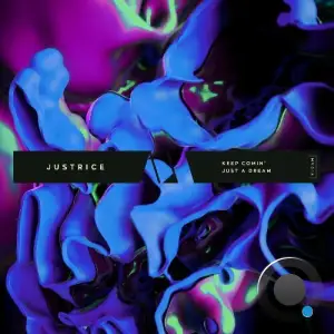 Justrice - Keep Comin' (2025)