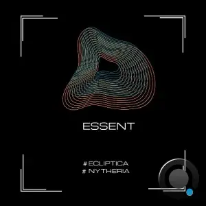 Essent - Ecliptica / Nytheria (2025)