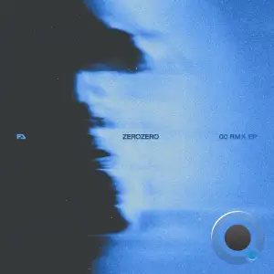 ZeroZero - 00 RMX (2025)