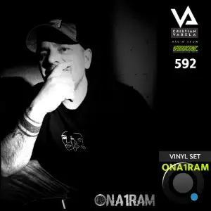 Ona1ram - Cristian Varela Radio Show 592 (2025-08-24)