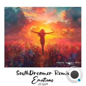 LR Uplift & SouthDreamer - Emotions (SouthDreamer Remix) (2025)