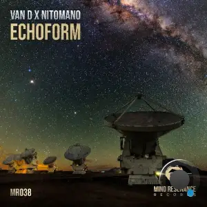 Van D x Nitomano - Echoform (2025)