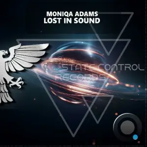Moniqa Adams - Lost In Sound (2025)