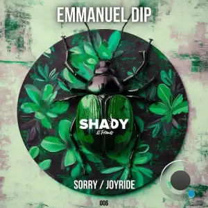 Emmanuel Dip - Sorry/Joyride (2025)