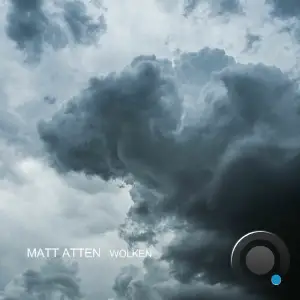 Matt Atten - Wolken (2025)