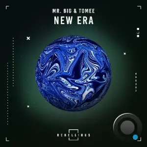 Mr. Big & Tomee - New Era (2025)