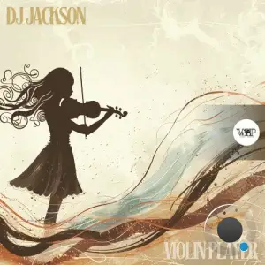DJ Jackson - Violin Player (2025)