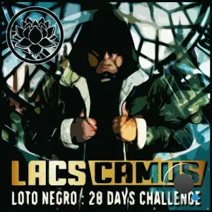Lacs Camus - Loto Negro: 28 Days Challenge (2025)