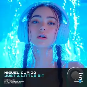 Miguel Cupido - Just a Little Bit (2025)
