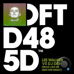 Lee Walker vs DJ Deeon - Freak Like Me (Ben Kim Remix) (2025)