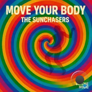 The Sunchasers - Move your Body (2025)