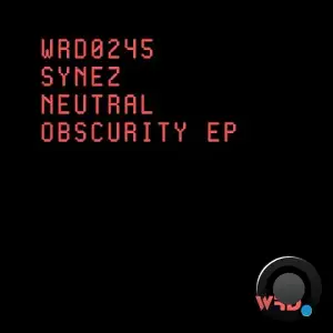 Synez - Neutral Obscurity (2025)
