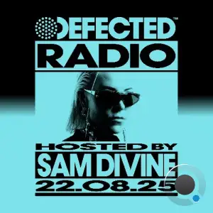 Sam Divine - Defected In The House (26 August 2025) (2025-08-26)