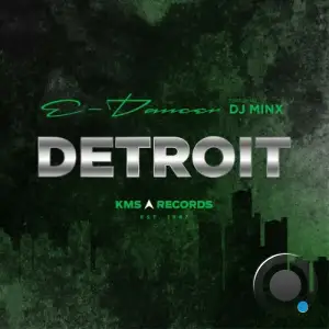 Kevin Saunderson x Dantiez x DJ Minx x e-Dancer - Detroit (2025)