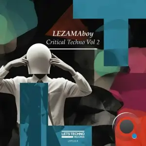LEZAMAboy - Critical Techno Vol 2 (2025)