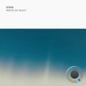 GSSG - Mote Of Dust (2025)