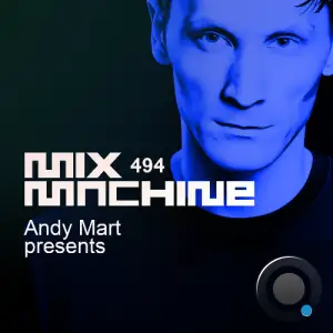 Andy Mart - Mix Machine 494 (2025-08-27)