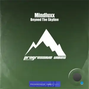 Mindluxx - Beyond The Skyline (2025)