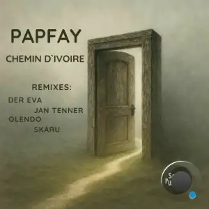 Papfay - Chemin D`ivoire (2025)