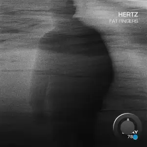Hertz - Fat Fingers (2025)