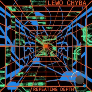 Lewo Chyba - Repeating Depth (2025)